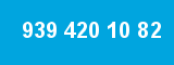 939 420 10 82 939 420 10 82